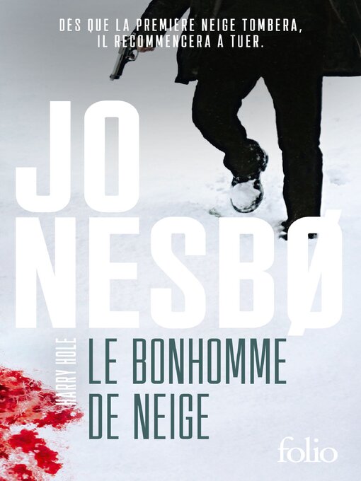 Title details for Le bonhomme de neige by Jo Nesbo - Available